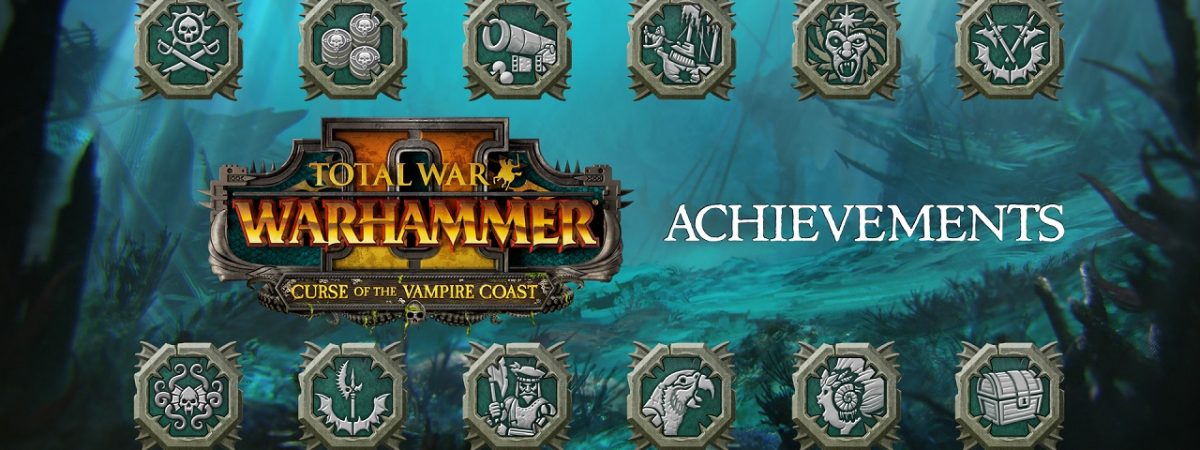 Curse of the Vampire Coast Steam Achievements