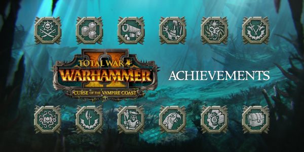 Curse of the Vampire Coast Steam Achievements