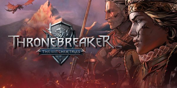 Thronebreaker Trailer Released to Celebrate Accolades