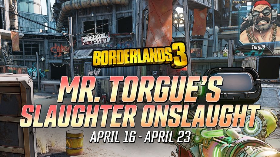 Borderlands 3 Mini-Events Making it Rain Mr Torgue's Slaughter Onslaught 2